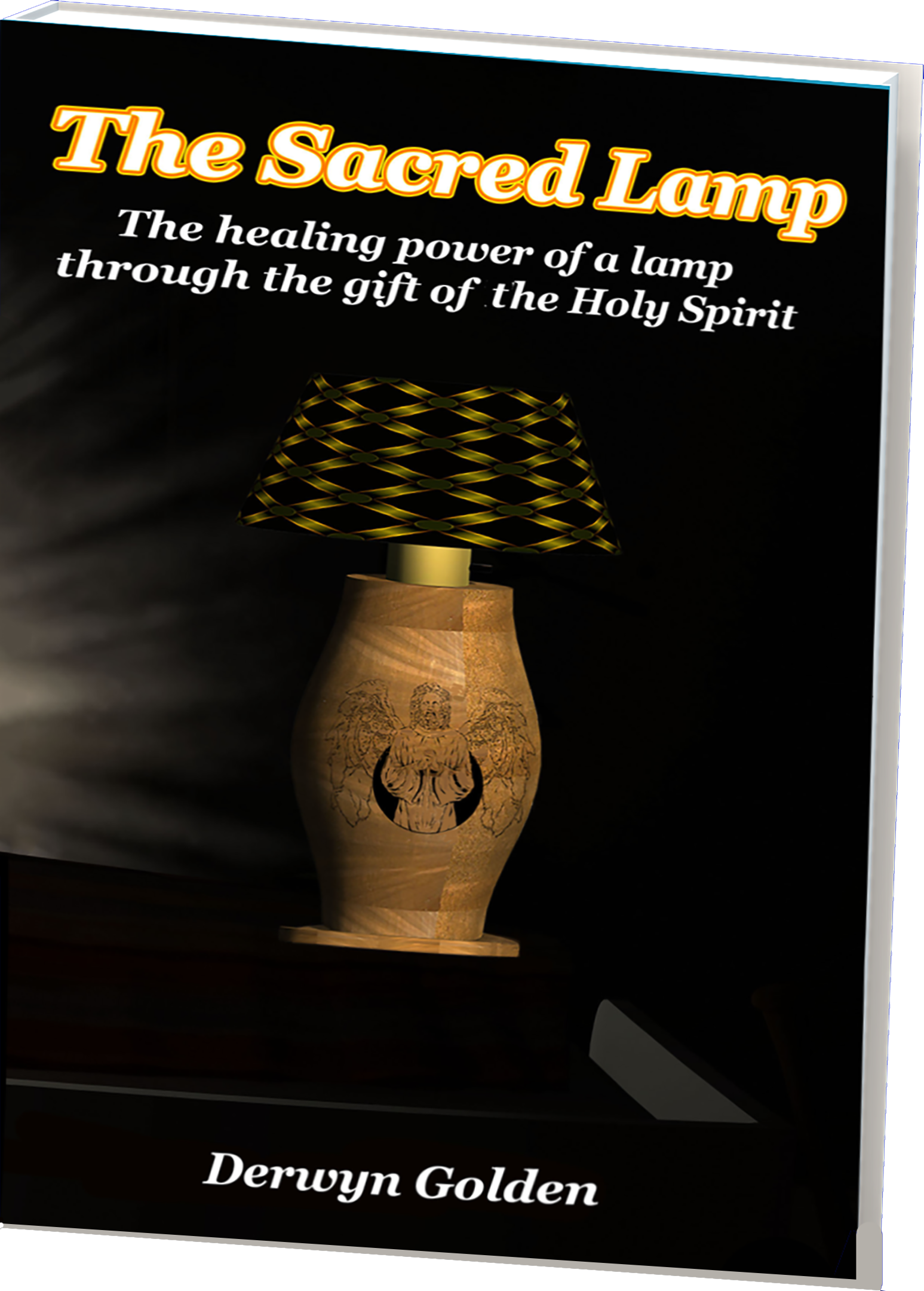 Book cover of The Sacred Lamp by Derwyn Golden